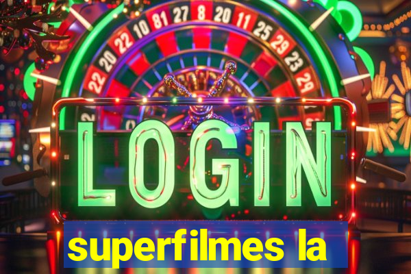 superfilmes la