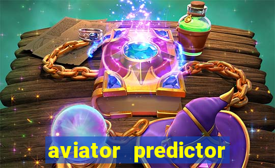 aviator predictor v4.0 apk download