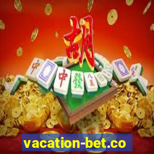 vacation-bet.com