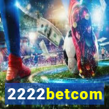 2222betcom