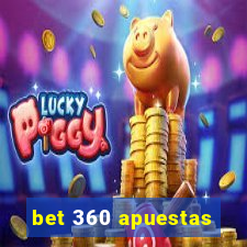 bet 360 apuestas