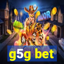 g5g bet