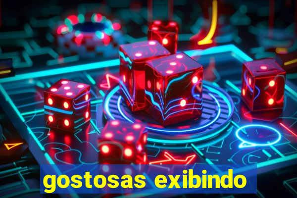 gostosas exibindo