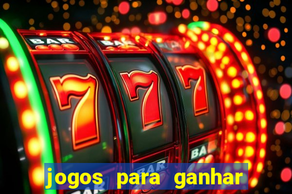 jogos para ganhar dinheiro sem precisar depositar