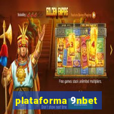 plataforma 9nbet