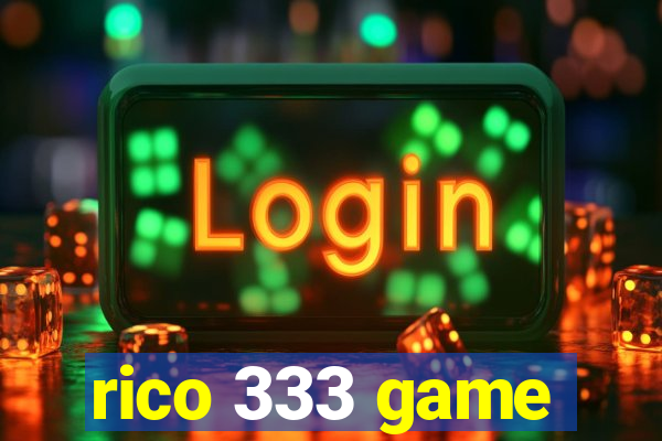 rico 333 game