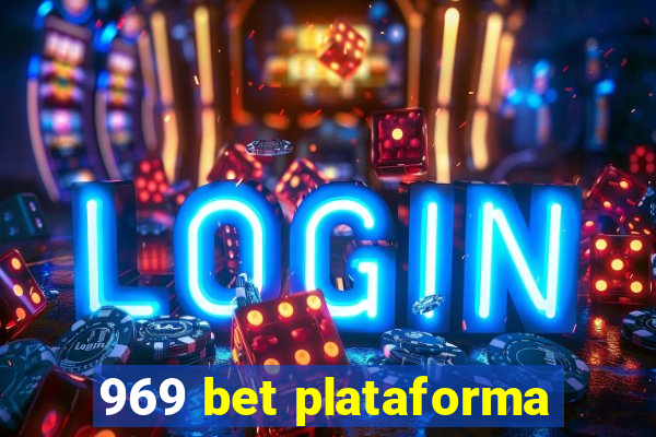 969 bet plataforma