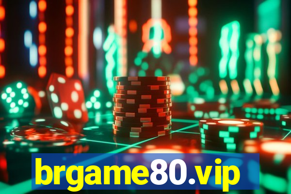 brgame80.vip