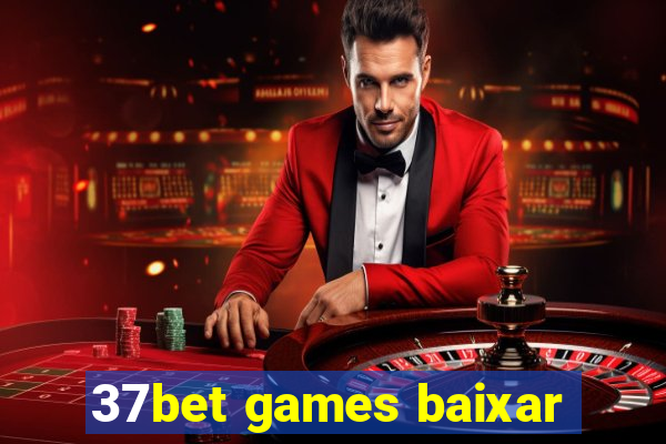 37bet games baixar