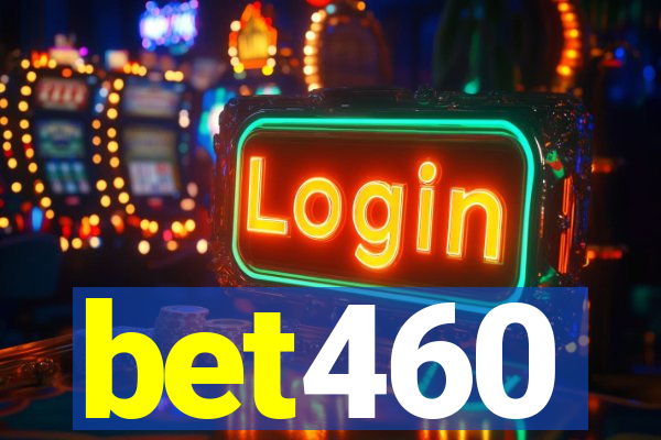 bet460