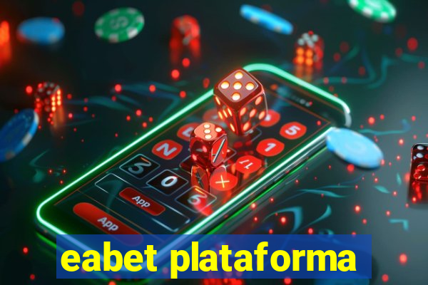 eabet plataforma