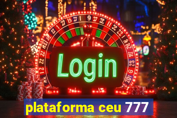 plataforma ceu 777