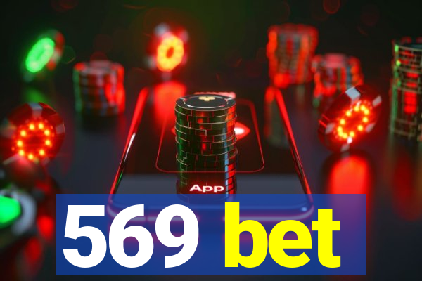 569 bet