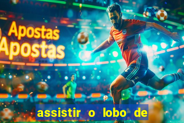 assistir o lobo de wall street