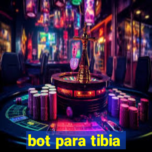 bot para tibia