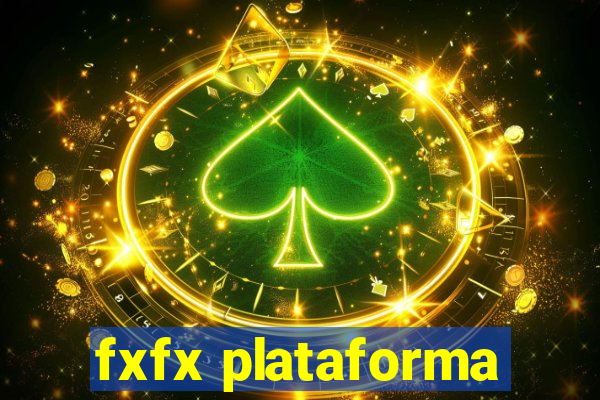 fxfx plataforma