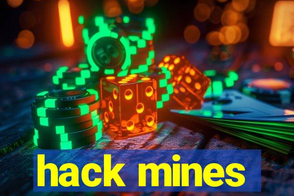 hack mines