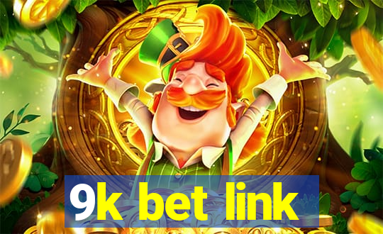 9k bet link