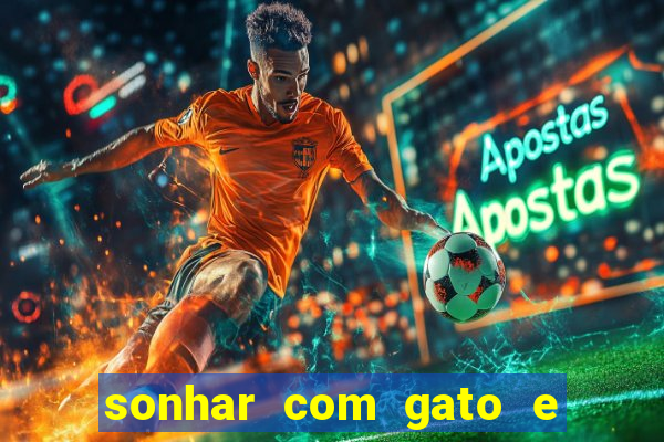 sonhar com gato e cachorro juntos jogo do bicho