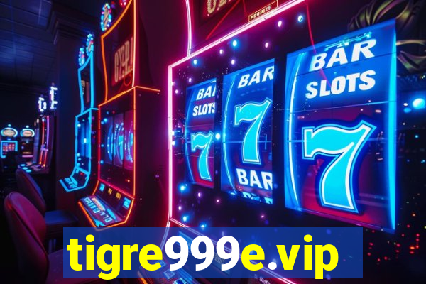 tigre999e.vip