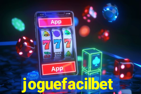 joguefacilbet