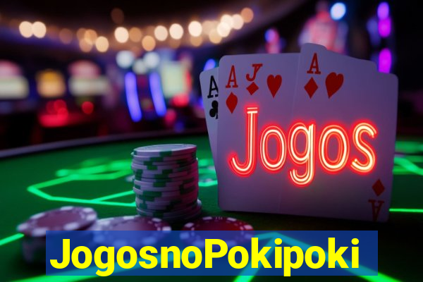 JogosnoPokipoki