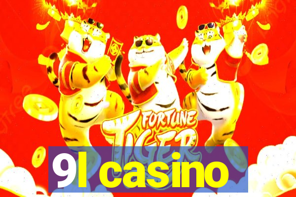 9l casino