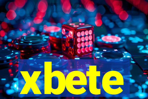 xbete