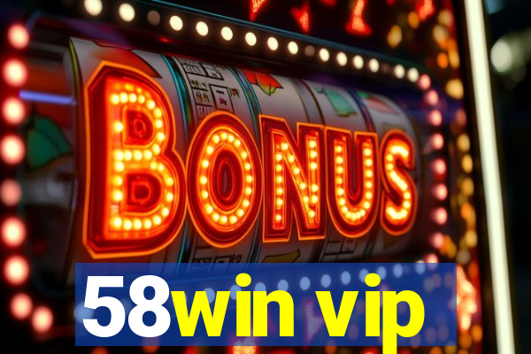 58win vip