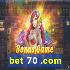 bet 70 .com