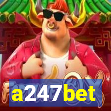 a247bet