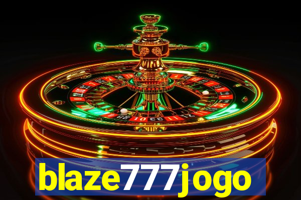 blaze777jogo