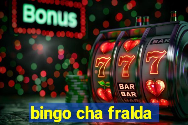 bingo cha fralda