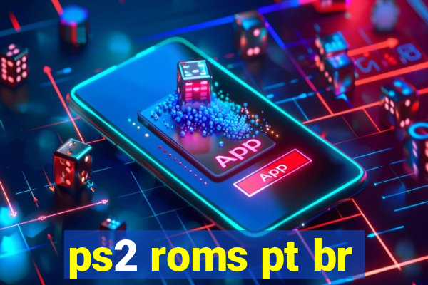 ps2 roms pt br