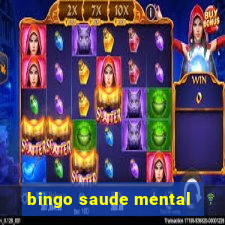 bingo saude mental