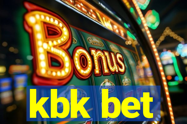 kbk bet