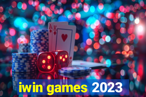 iwin games 2023