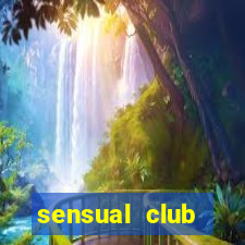 sensual club esporte interativo