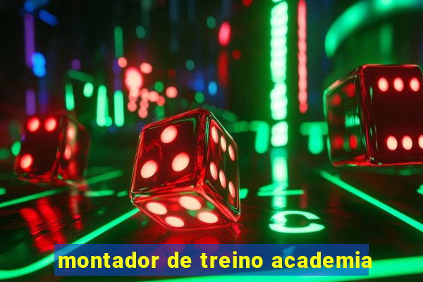 montador de treino academia