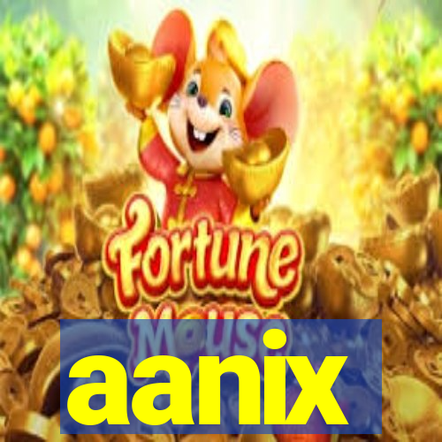 aanix