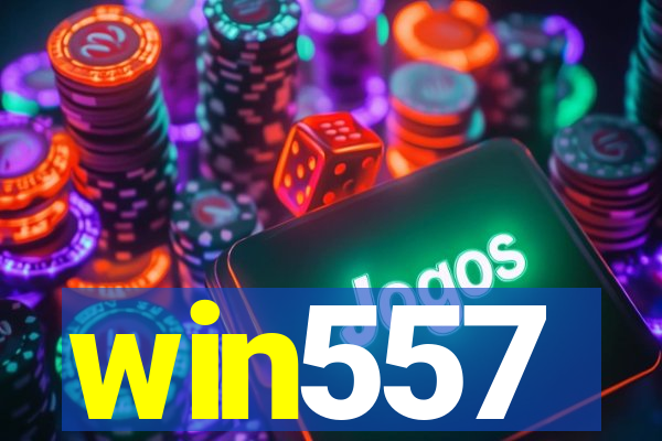 win557