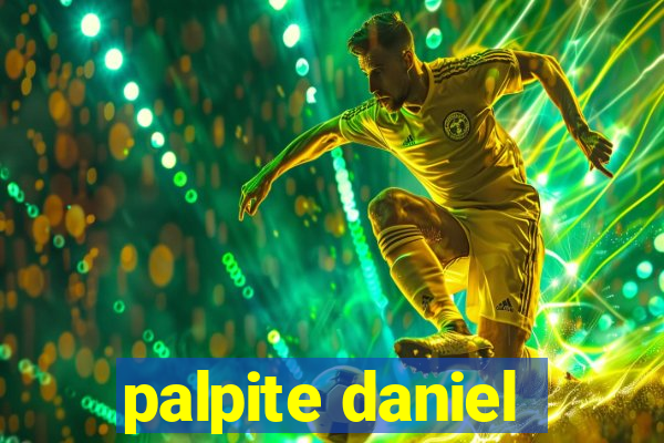 palpite daniel