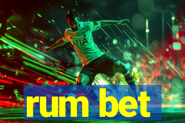 rum bet