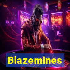 Blazemines