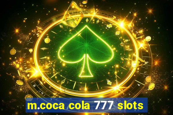 m.coca cola 777 slots