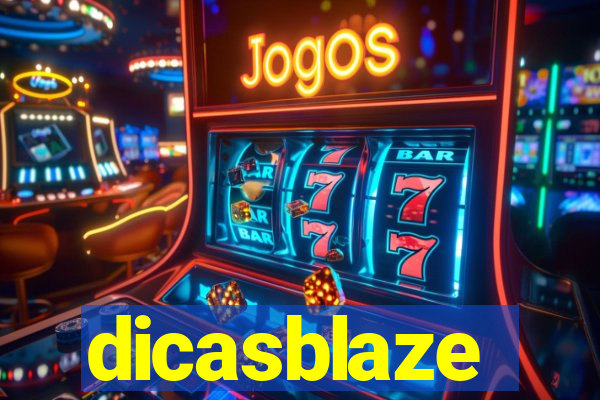 dicasblaze