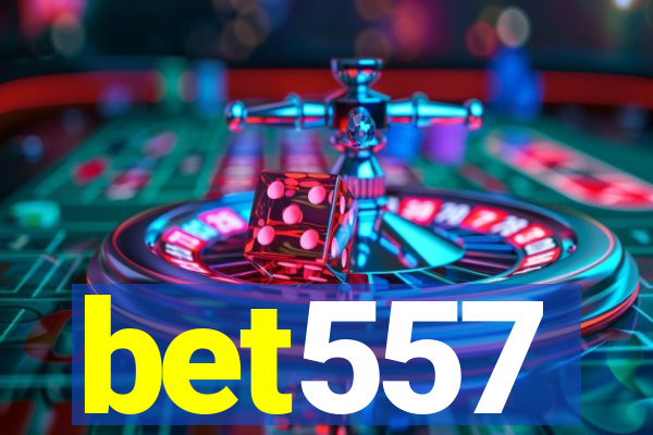 bet557