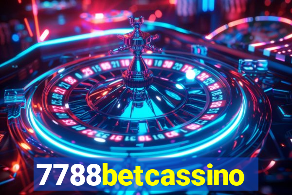 7788betcassino