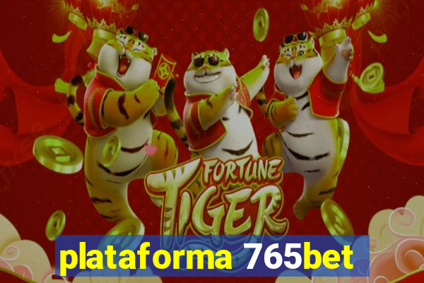 plataforma 765bet