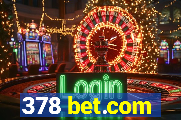 378 bet.com